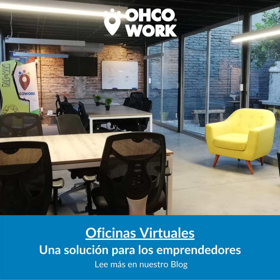 Oficinas virtuales, una solución para los emprendedores - OHCowork